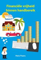 Financiële vrijheid binnen handbereik (Paperback) - thumbnail