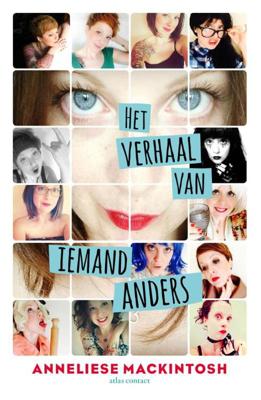 Het verhaal van iemand anders - Anneliese Mackintosh - ebook