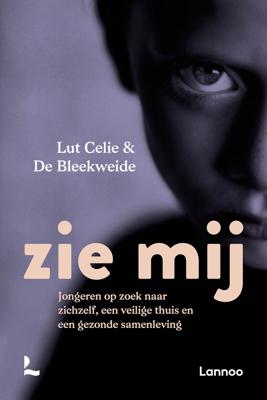 Zie mij - Lut Celie - ebook