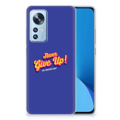 Xiaomi 12 | 12X | Siliconen hoesje | met naam Never Give Up Xiaomi 12 | 12X | Siliconen hoesje | met naam Never Give Up