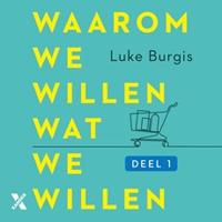 Waarom we willen wat we willen - thumbnail