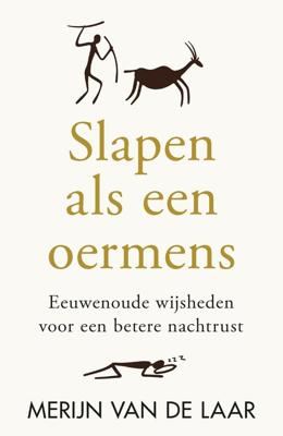 Slapen als een oermens - Merijn van de Laar - ebook