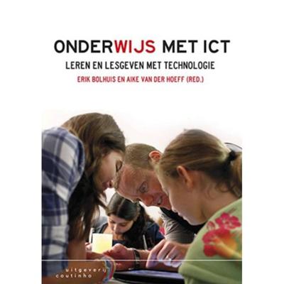 OnderWijs met ICT - Aike van der Hoeff, Erik Bolhuis - Paperback (9789046903391)