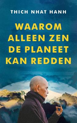 Met zen de planeet redden - Thich Nhat Hanh - ebook