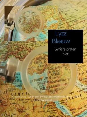 Syriërs praten niet - Lyzz Blaauw - ebook