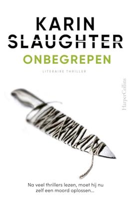 Onbegrepen - Karin Slaughter - ebook