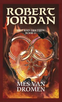Het Rad des Tijds 11 - Mes van Dromen - Robert Jordan - eBook (9789024564569)