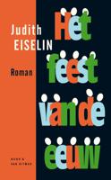 Het feest van de eeuw - Judith Eiselin - ebook - thumbnail