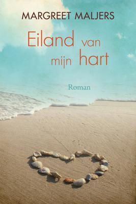 Eiland van mijn hart - Margreet Maljers - ebook