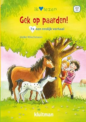 Uitgeverij Kluitman Gek op paarden! avi e3