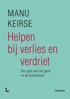 Helpen bij verlies en verdriet - Manu Keirse - ebook - thumbnail