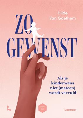 Zo gewenst - Hilde Van Goethem, Mama Baas - ebook