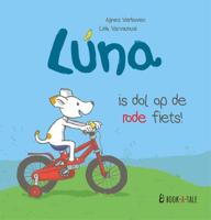 Luna is dol op de rode fiets! (Hardback) - thumbnail