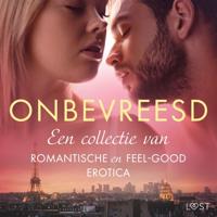 Onbevreesd: Een collectie van romantische en feel-good erotica - thumbnail