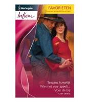 Texaans huwelijk ; Wie met vuur speelt ; Voor de bijl - Sara Orwig - ebook - thumbnail