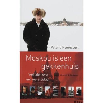 Moskou is een gekkenhuis (Paperback)