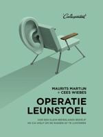 Operatie leunstoel - Cees Wiebes, Maurits Martijn - eBook (9789082256376) - thumbnail