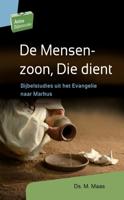 De Mensenzoon, Die dient (Paperback) - thumbnail