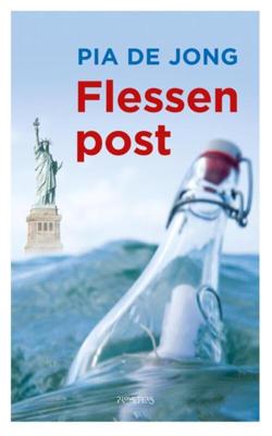Flessenpost - Pia de Jong - ebook