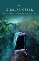 Het Xibalba Offer - grootletterboek - Henriëtte Hemmink - Paperback (9789463387668) - thumbnail