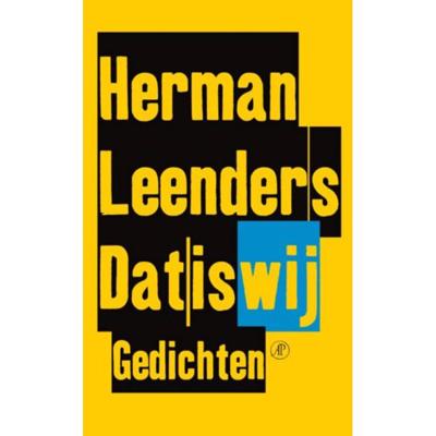 Dat is wij - Herman Leenders - Paperback (9789029587938) Dat is wij - Herman Leenders - Paperback (9789029587938)