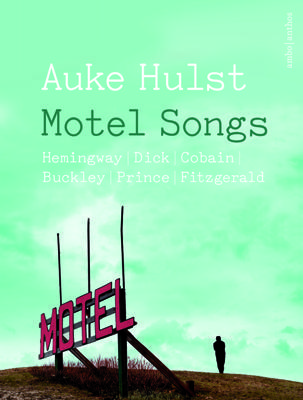 Motel Songs - Auke Hulst - ebook