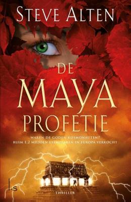 De Maya Profetie - Steve Alten - ebook