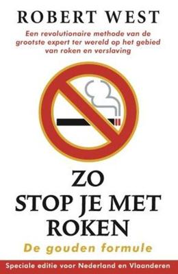 Zo stop je met roken - De gouden formule (Paperback)