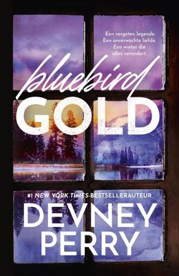 Bluebird gold - Devney Perry - ebook