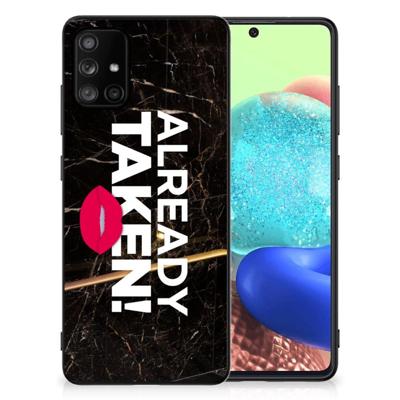 Samsung Galaxy A71 | Telefoon Hoesje | met tekst Already Taken Black