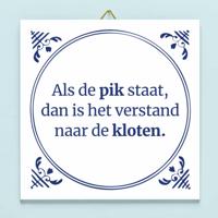 Tegeltje Als de pik staat - thumbnail