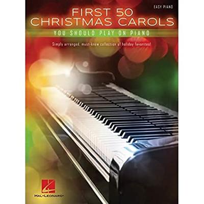 Hal Leonard First 50 Christmas Carols You Should Play on Piano songboek voor piano Hal Leonard First 50 Christmas Carols You Should Play on Piano songboek voor piano