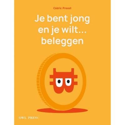 Je bent jong en je wilt... beleggen (Paperback)
