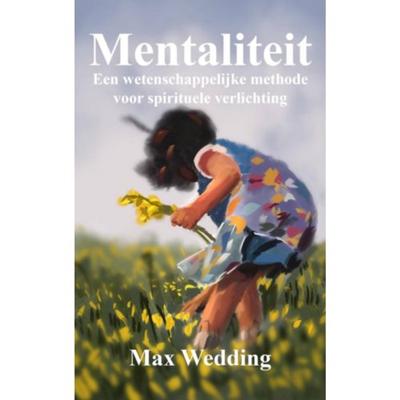 Mentaliteit - Max Wedding - Paperback (9789402175721) Mentaliteit - Max Wedding - Paperback (9789402175721)