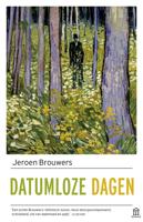 Datumloze dagen - Jeroen Brouwers - eBook (9789045016382) - thumbnail