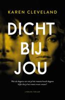 Dicht bij jou - Karen Cleveland - Paperback (9789400511590) - thumbnail