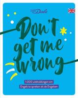 Don't get me wrong (Paperback) - thumbnail