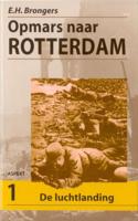 Opmars naar Rotterdam set (Paperback) - thumbnail