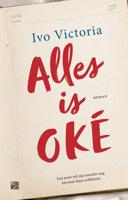 Alles is oké - Ivo Victoria - ebook - thumbnail
