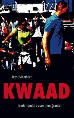 Kwaad - Joost Niemöller - ebook