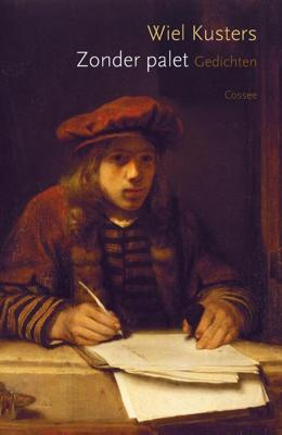 Zonder palet - Wiel Kusters - Paperback (9789059368965) Zonder palet - Wiel Kusters - Paperback (9789059368965)