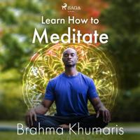 Learn How to Meditate - thumbnail