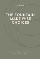 The fountain, make wise choices - Els van Steijn - ebook - thumbnail
