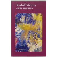 Rudolf Steiner over muziek (Paperback) - thumbnail