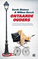 Ontaarde ouders - Sarah Sluimer, Willem Bosch - ebook - thumbnail