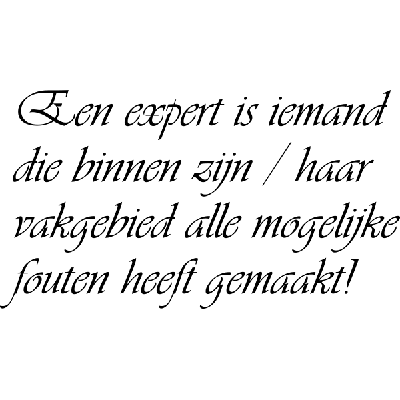 Een expert is iemand - Muursticker