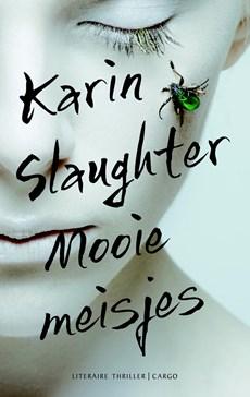 Mooie meisjes - Karin Slaughter - eBook (9789023491590)