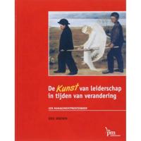 De KUNST van leiderschap in tijden van verandering (Hardback) - thumbnail