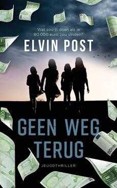Geen weg terug - Elvin Post - ebook