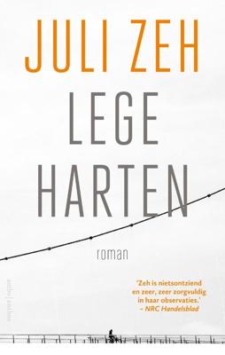 Lege harten - Juli Zeh - Hardcover (9789026342769)